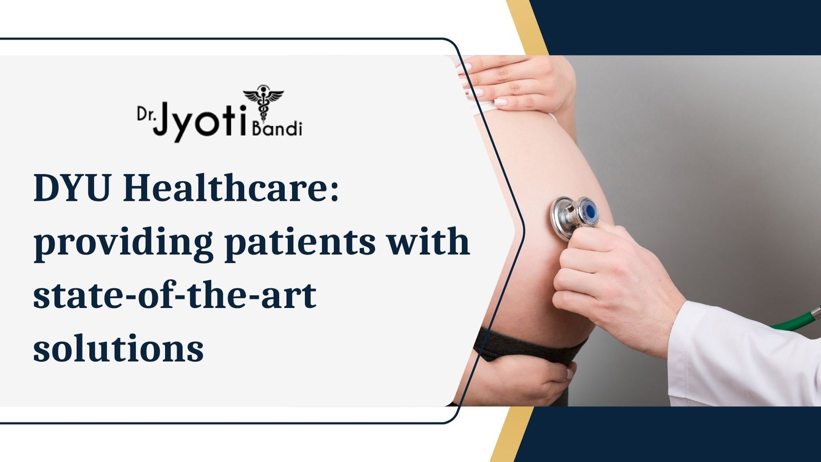 Dyu Healthcare: providing patients with state-of-the-art solutions  | Dr. Jyoti Bandi | Prittle Prattle