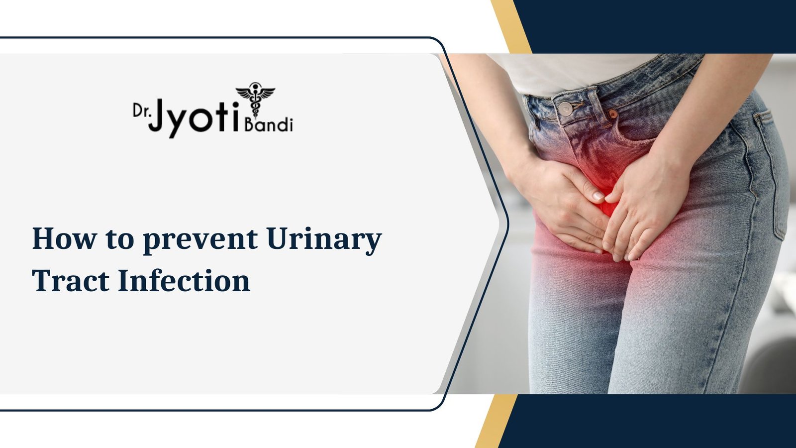 How to prevent Urinary Tract Infection | Dr. Jyoti Bandi | Life and More