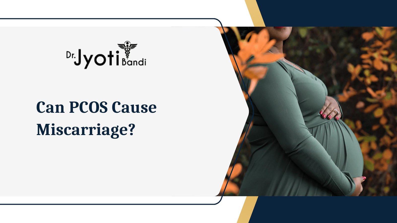 Can PCOS Cause Miscarriage? | PCOS & Pregnancy Explained | Dr. Jyoti Bandi – Best IVF Specialist in HSR Layout