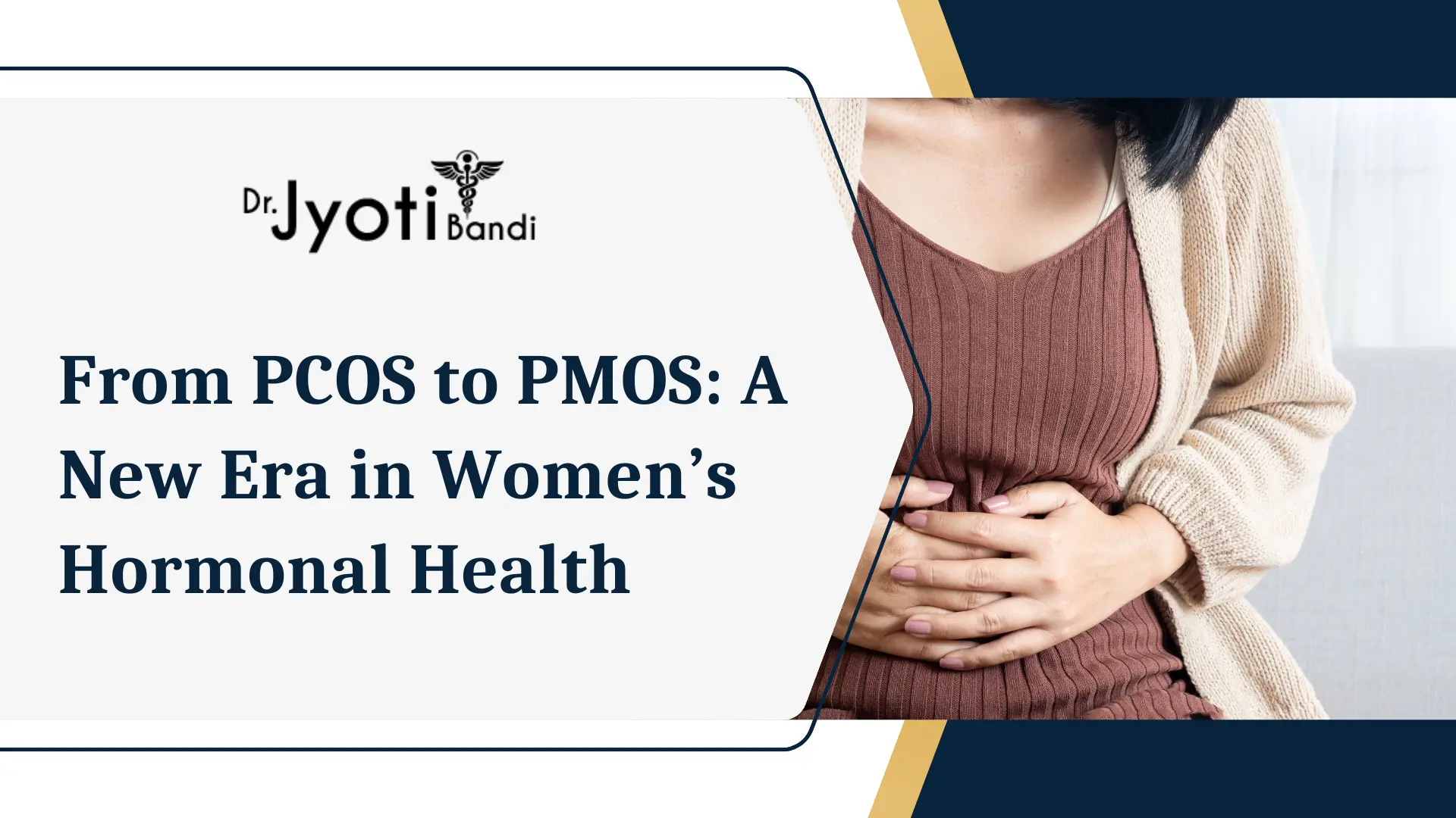 From PCOS to PMOS: A New Era in Women’s Hormonal Health | PMOS Treatment in HSR Layout
